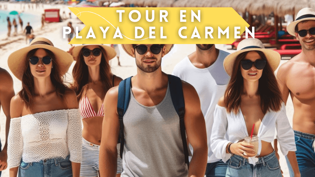 tour increíbles en Playa del Carmen