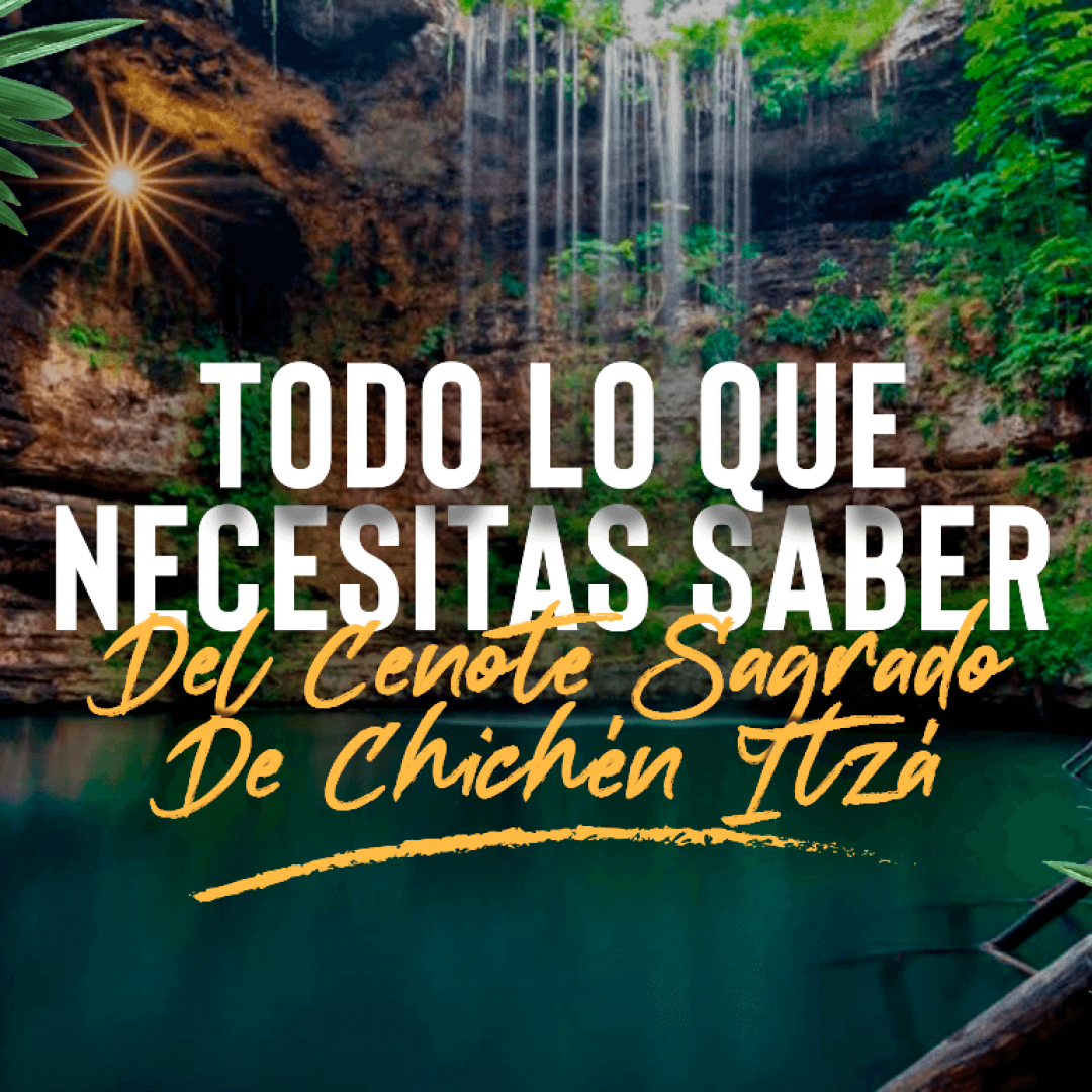 SP-BI-Todo-lo-que-necesitas-saber-del-Cenote-Sagrado-de-Chichén-Itzá- 2